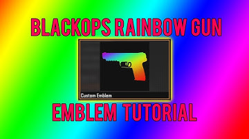 Blackops Rainbow Gun Emblem - TUTORIAL!