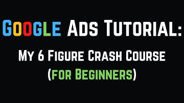 Google Ads Affiliate Marketing Crash Course Tutorial For Beginners
