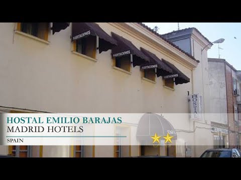Hostal Emilio Barajas Madrid Hotels, Spain