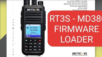 RETEVIS RT3S-MD380/390 FIRMWARE LOADER