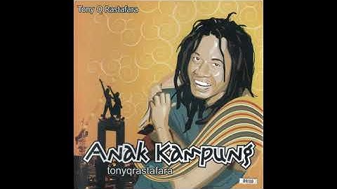 Tony Q Rastafara - Mencium Bulan