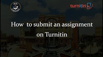 How to submit an assignment on Turnitin