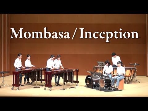 Inception "Mombasa" - Hans Zimmer - Percussion Ensemble 打楽器アンサンブル