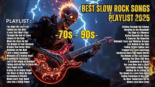 Playlist: Sad Rock Ballads (70s,80s,90s) - Songs That Hit the Heart - Slow Rock 🥀