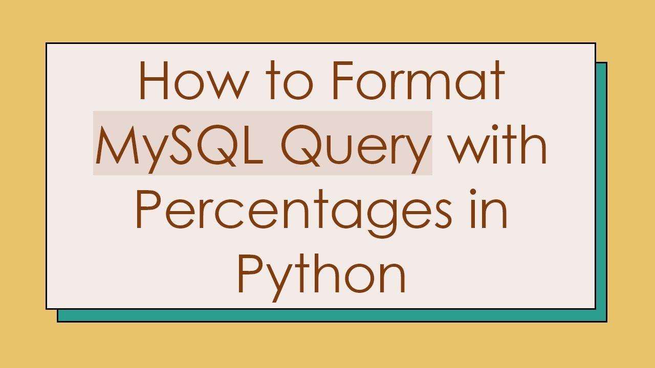 How to Format MySQL Query with Percentages in Python - YouTube