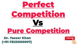Perfect Competition Vs Pure Competition | Perfect Competition | Pure Competition | Economics | UPSC