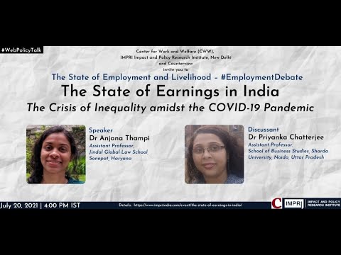 #EmploymentDebate | E12 | Anjana Thampi | The State of Earnings:  Inequality Crisis & Pandemic HQV