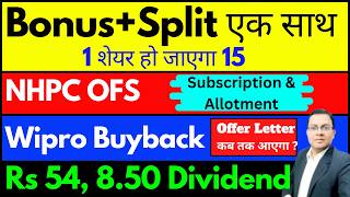 Wipro Buyback I Nhpc Ofs I Trent Bonus I Bonus split U0026 Dividend Stocks List I Upcoming Bonus