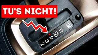 7 Dinge, die du bei einem Automatikgetriebe niemals tun solltest