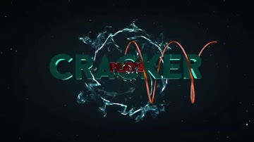 CrackerPlays Intro - By KothFX