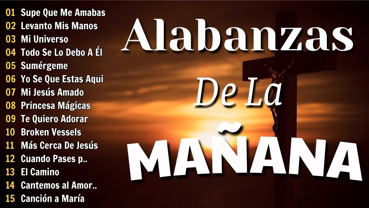 PODEROSAS ALABANZAS CRISTIANAS ADORACION 🙏 MUSICA CRISTIANA DE ADORACION PARA#musica