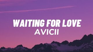 Avicii - Waiting For Love (Lyrics) Resimi