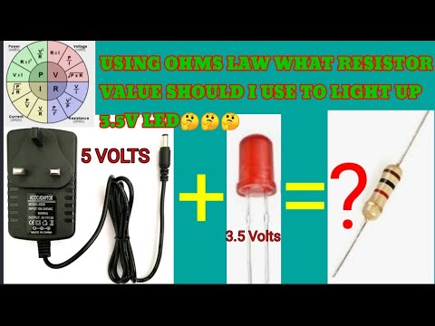 RESISTOR VALUE TO LIGHT UP 3.5V LED USING 5V POWER SUPPLY (ENGLISH