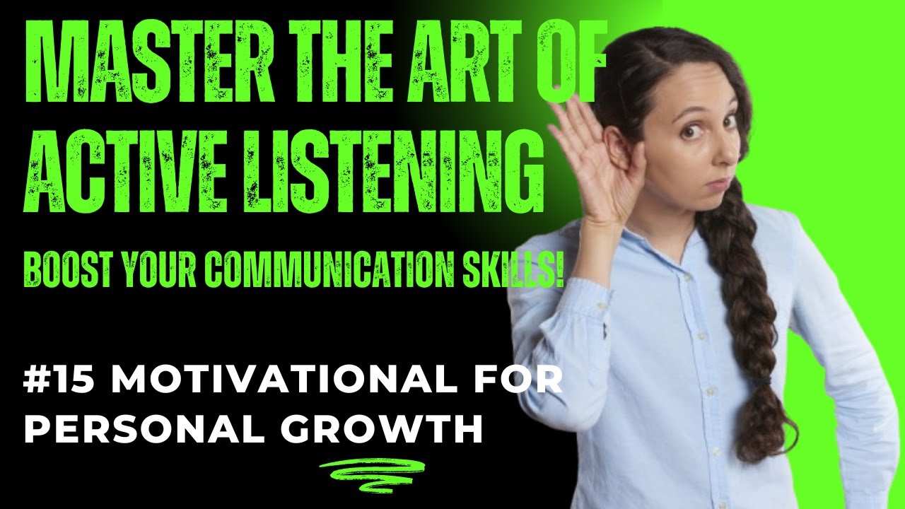 Master the Art of Active Listening - YouTube