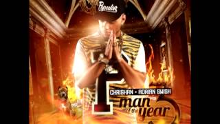 Chrishan - Man Of The Year 3 (Intro) [Prod. by KE On The Trac 2013