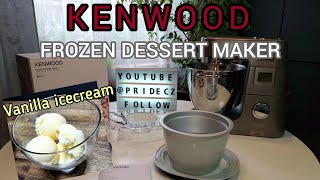 Vanilla Ice Cream Recipe with Kenwood Glacier, Frozen Dessert Maker Attachment for Chef Stand Mixer.