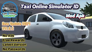 Taxi Online Simulator ID Mod Apk 1.0.2 | No Ads Free Ads Rewards | TERBARU 2024 screenshot 1