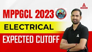 MPPGCL CUT OFF 2023 | MPPGCL EXPECTED CUT OFF 2023 | MPPGCL ELECTRICAL CUT OFF 2023