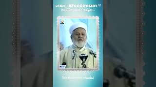 Cebrail Efendimizin ﷺ Hakikatini Görseydi... - Tahir Büyükkörükçü Hocaefendi -