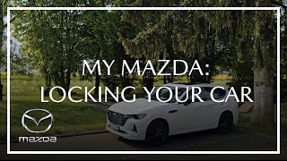 MyMazda | How to lock your car with the MyMazda app