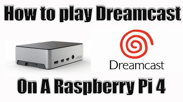 How to play Dreamcast on Raspberry Pi 4