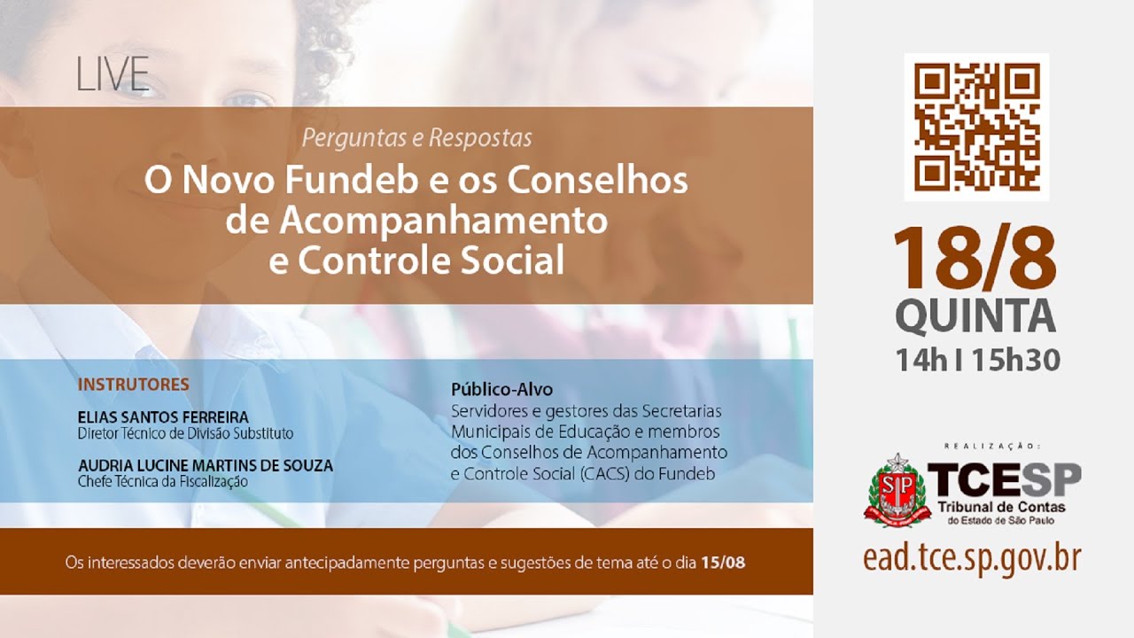 O Novo Fundeb e os Conselhos de Acompanhamento e Controle Social (CACS) -  18/08/2022