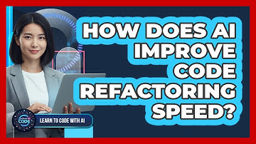 How Does AI Improve Code Refactoring Speed?