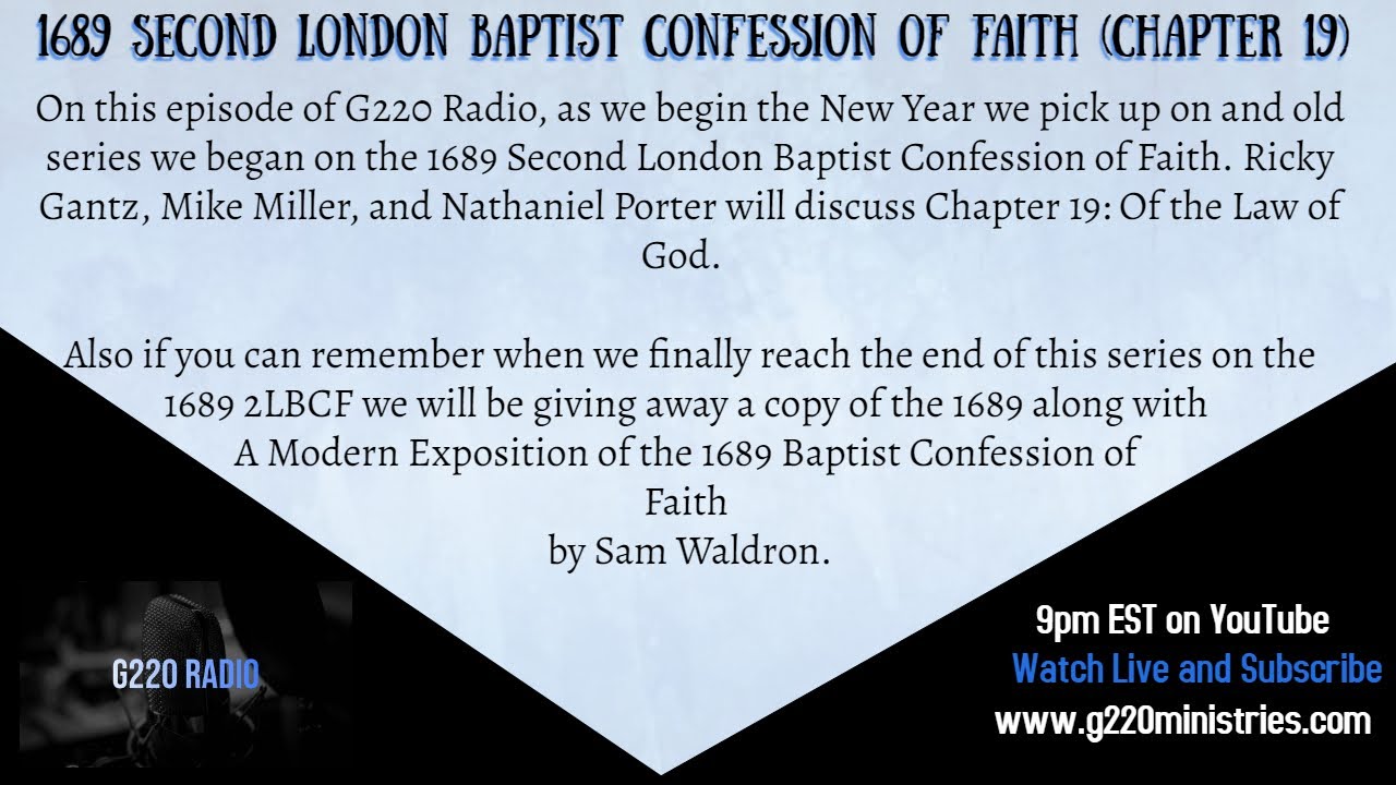 Ep# 431 // 1689 2LBCF Chapter 19:Of the Law of God - YouTube