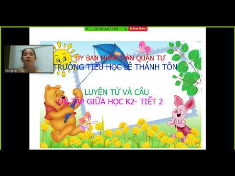 LTVC - Tuần 28. Bài dạy: Ôn tập giữa HKII (t1)