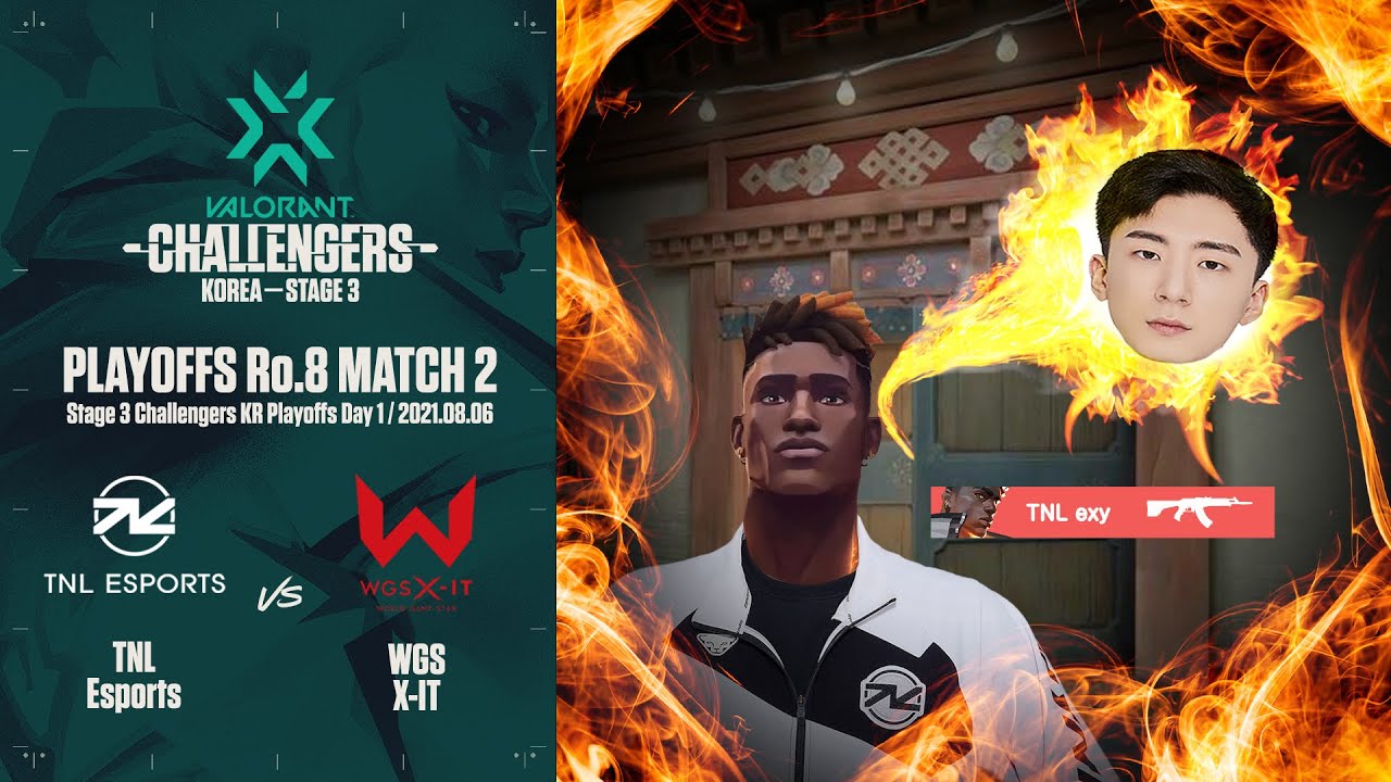 TNL Esports vs WGS X-IT | PLAYOFFS Day 1 Ro.8 Match 2 H/L 08.06 | VALORANT Challengers KR