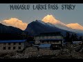 MANASLU | LARKE-PASS TREK APRIL 2021 | TRAVEL STORY | NEPAL (Inspired from @Kraig Adams)