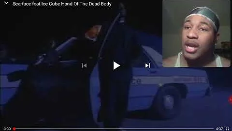 Scarface feat Ice Cube Hand Of The Dead Body REACTION