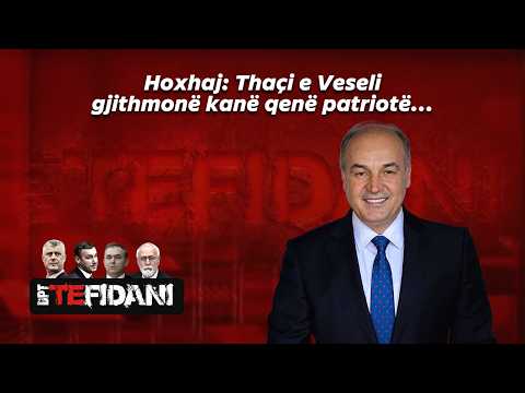 Hoxhaj: Thaçi e Veseli gjithmonë kanë qenë patriotë...