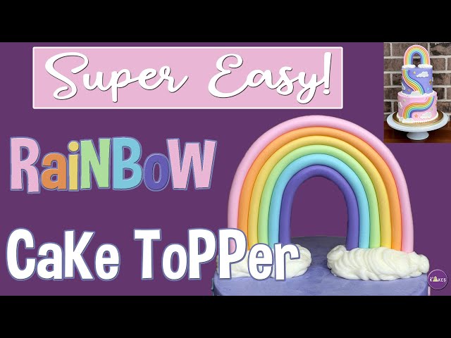 How to Make A Fondant Rainbow Cake Topper - SugarHero