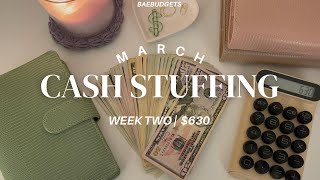 cash stuffing | $630 | march 2024 | week two