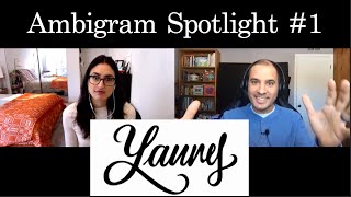 Ambigram Spotlight #1 - Yanny/Laurel