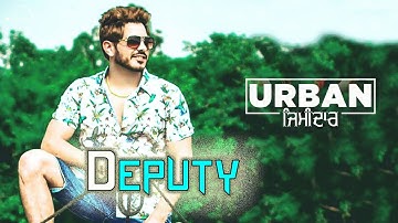 Deputy (LEAKED FULL SONG) - Jass Bajwa | Deep Jandu | Urban Zimidaar | New Punjabi Songs 2017