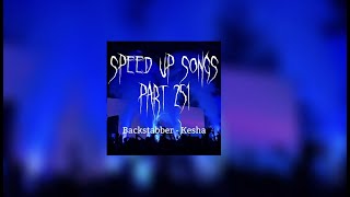 Backstabber - kesha (speed up)