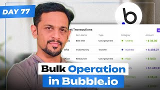 How to Use Bulk Operations in Bubble