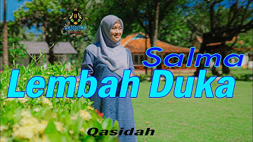 SALMA - LEMBAH DUKA (Official Music Video Qasidah)