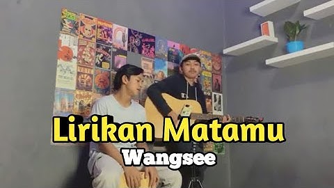 WANGSE - LIRIKAN MATAMU BEST COVER