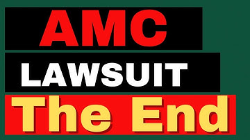 Important update about AMC lawsuit - AMC Stock Short Squeeze Update