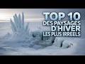 TOP 10 DES PAYSAGES LES PLUS IRREELS DE L'HIVER AU MONDE ❄️ | Koapala