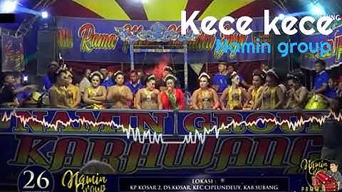 kece kece Namin group