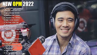 Bagong OPM Ibig Kanta 2022 Playlists - Juris Fernandez, Kyla, Angeline Quinto, Morissette Amon 2022