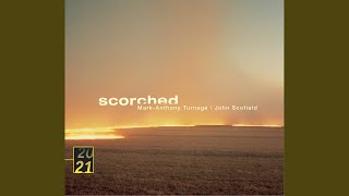 Turnage, Scofield: Scorched - based on Tunes by John Scofield - Away with Words