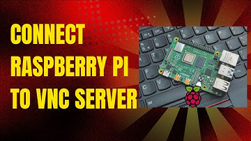 Access Raspberry Pi Remotely with VNC
