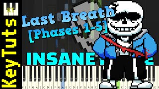 Video thumbnail of "Undertale Last Breath [Phases 1-5] - Insane Mode [Piano Tutorial] (Synthesia)"