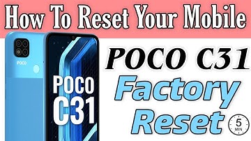 How To Factory Reset in Poco C31| Poco C31 Factory Reset | Poco Mobile Phone Ko Reset Kaise Karen