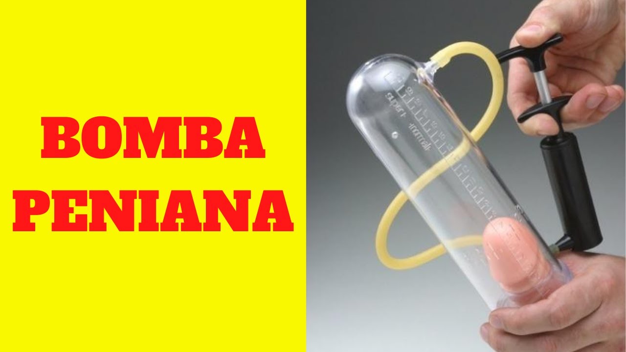 COMO USAR UMA BOMBA PENIANA CORRETAMENTE ! - YouTube